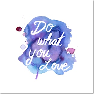 Do What You Love by Jess Buhman Posters and Art